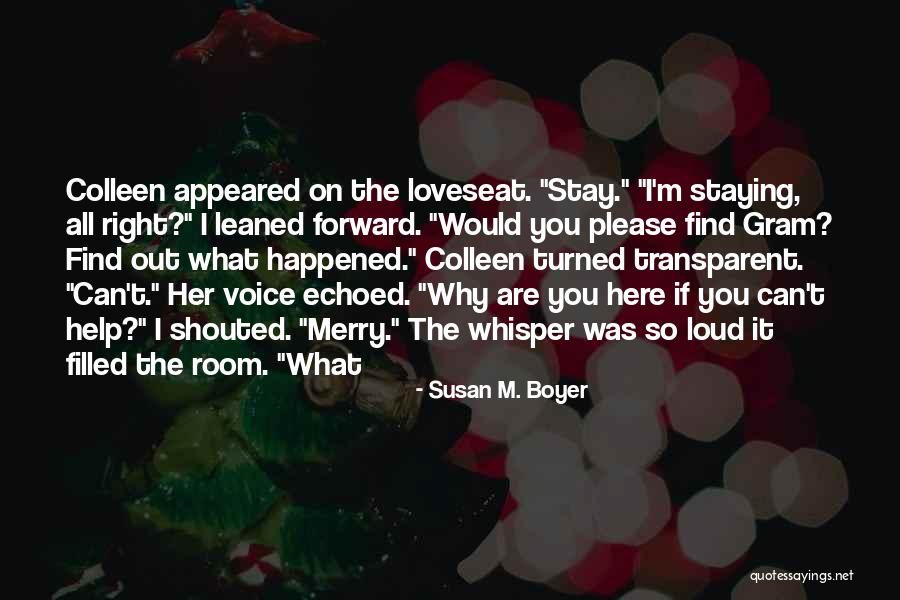 Susan M. Boyer Quotes 2266375