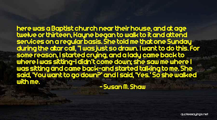 Susan M. Shaw Quotes 2066332 Susan M. Shaw Quotes 2066332