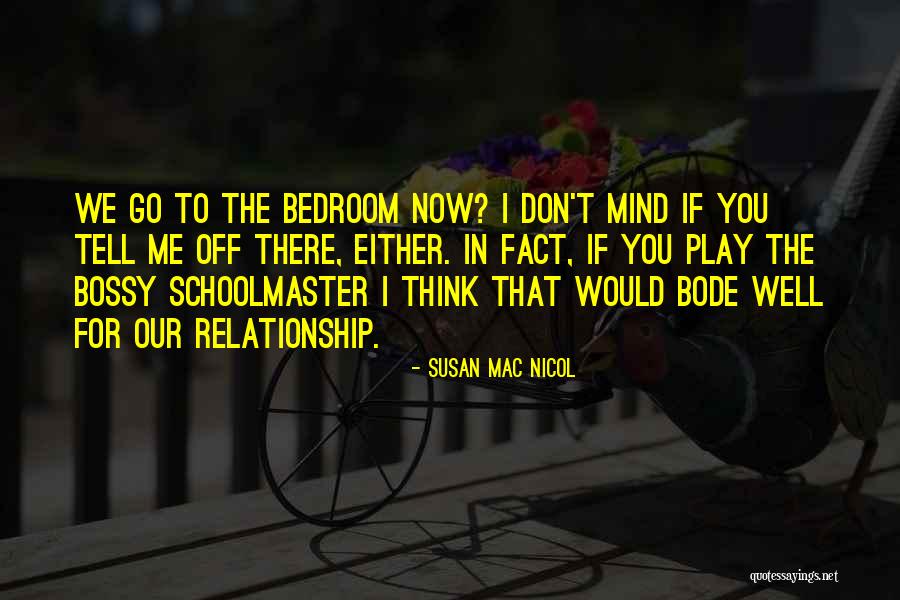 Susan Mac Nicol Quotes 1118914 Susan Mac Nicol Quotes 1118914