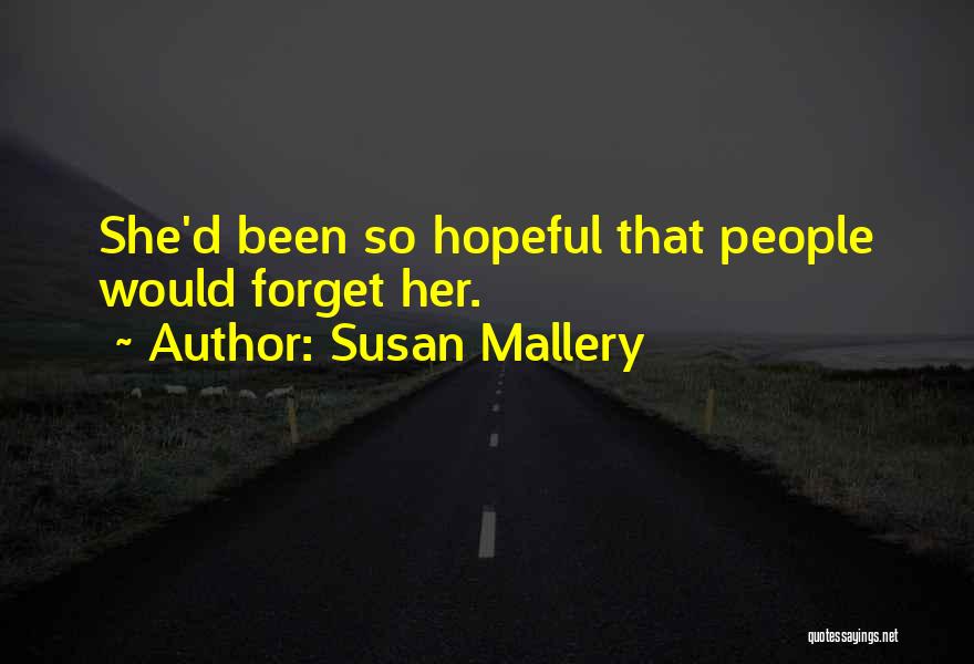 Susan Mallery Quotes 1032132