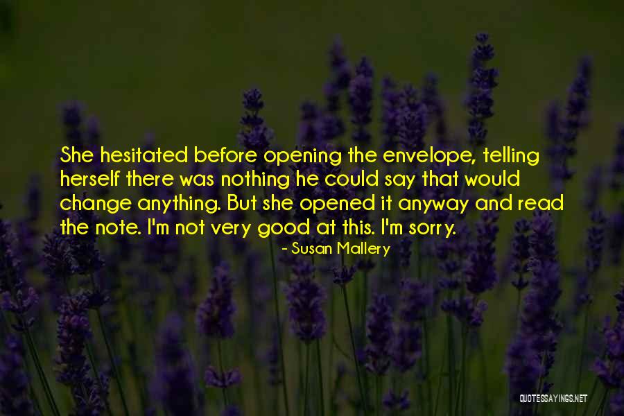 Susan Mallery Quotes 1057746