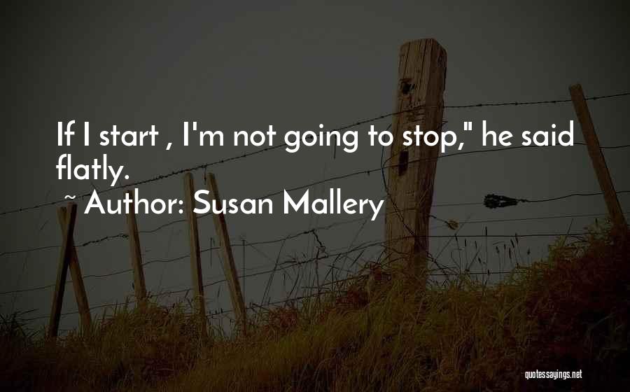 Susan Mallery Quotes 1156301