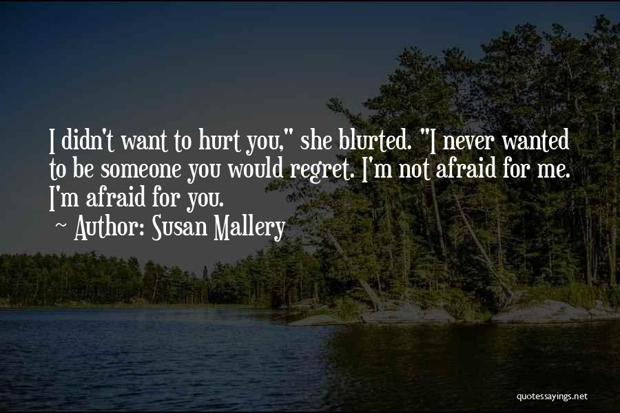 Susan Mallery Quotes 131793