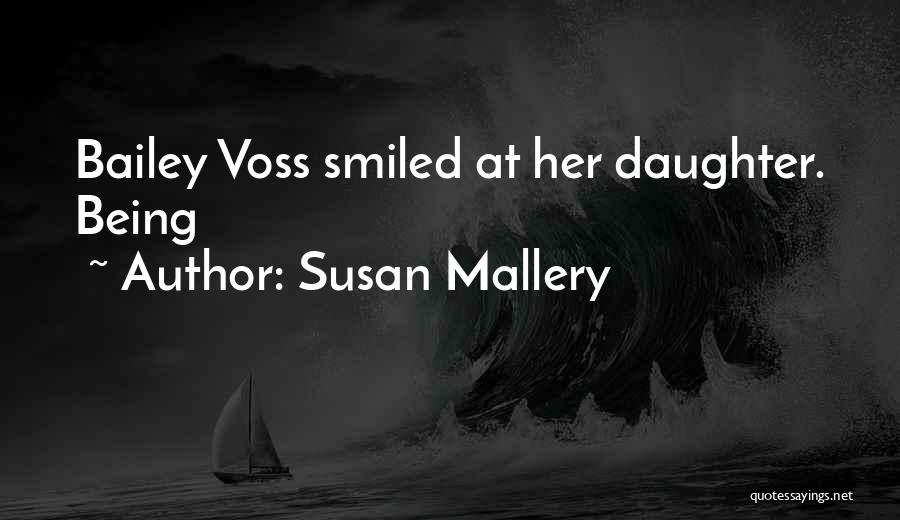 Susan Mallery Quotes 1695601