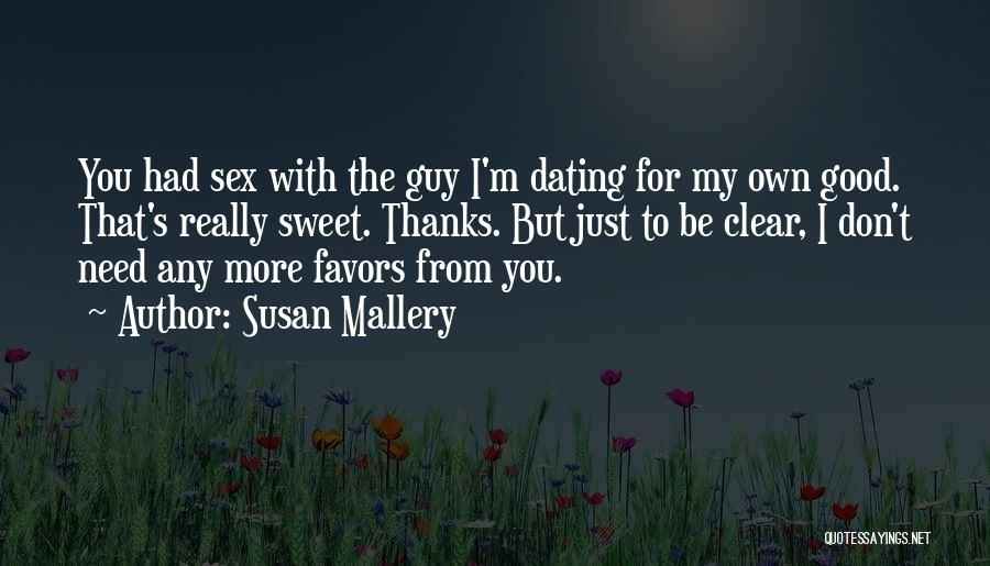 Susan Mallery Quotes 1982543