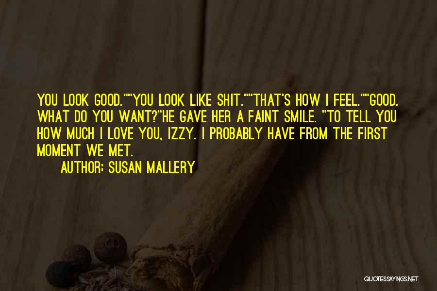 Susan Mallery Quotes 233094