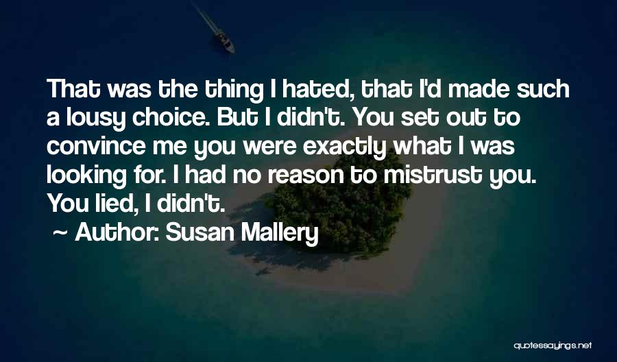 Susan Mallery Quotes 347423