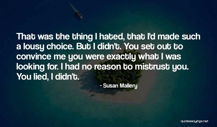 Susan Mallery Quotes 347423