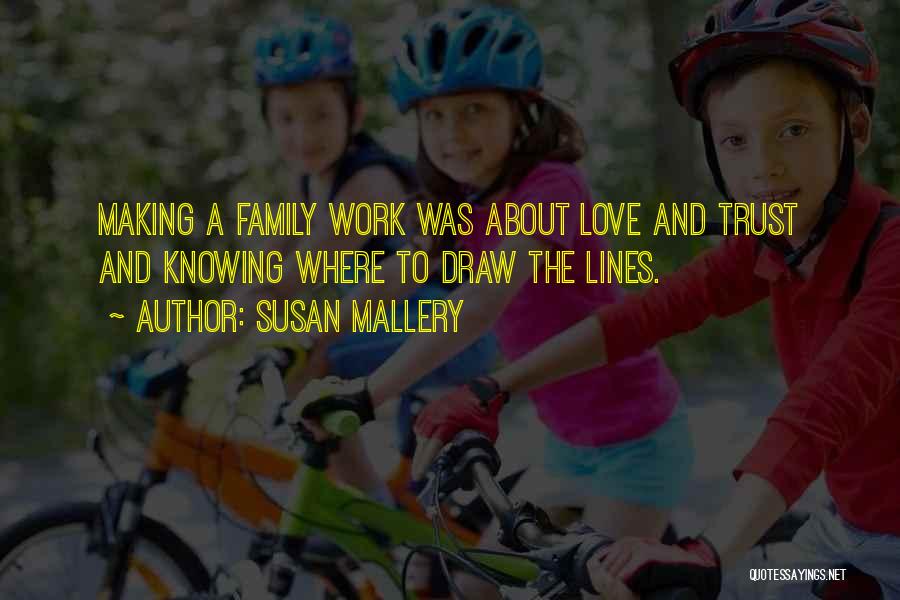Susan Mallery Quotes 539684