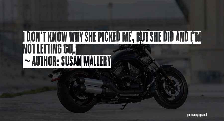 Susan Mallery Quotes 724691