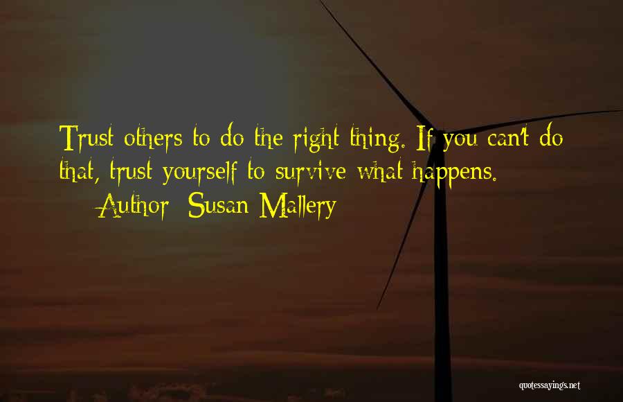 Susan Mallery Quotes 812138