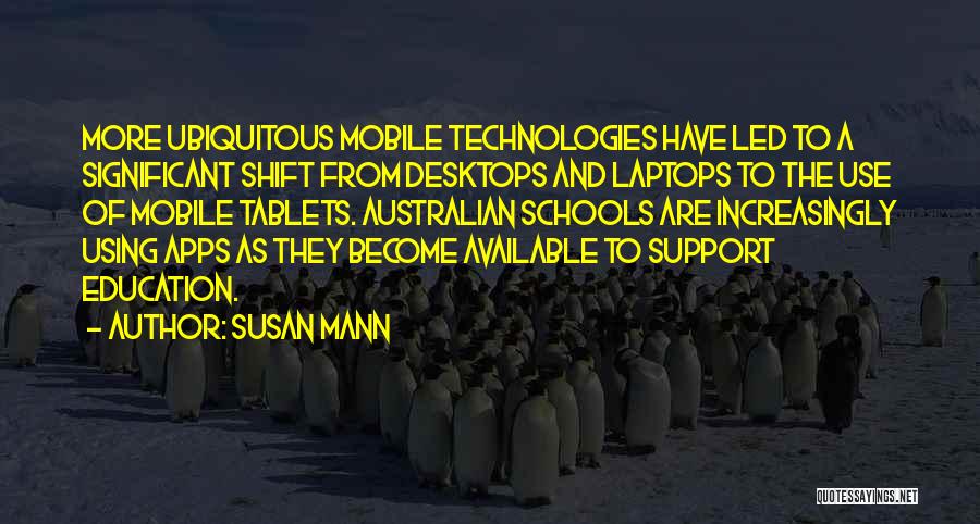 Susan Mann Quotes 837053