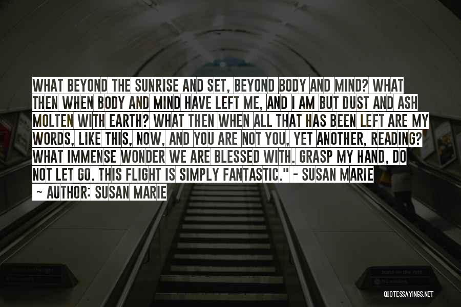 Susan Marie Quotes 1586032