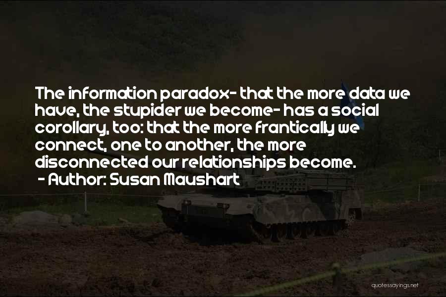 Susan Maushart Quotes 2048014