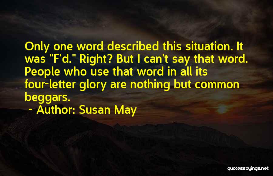 Susan May Quotes 1734334