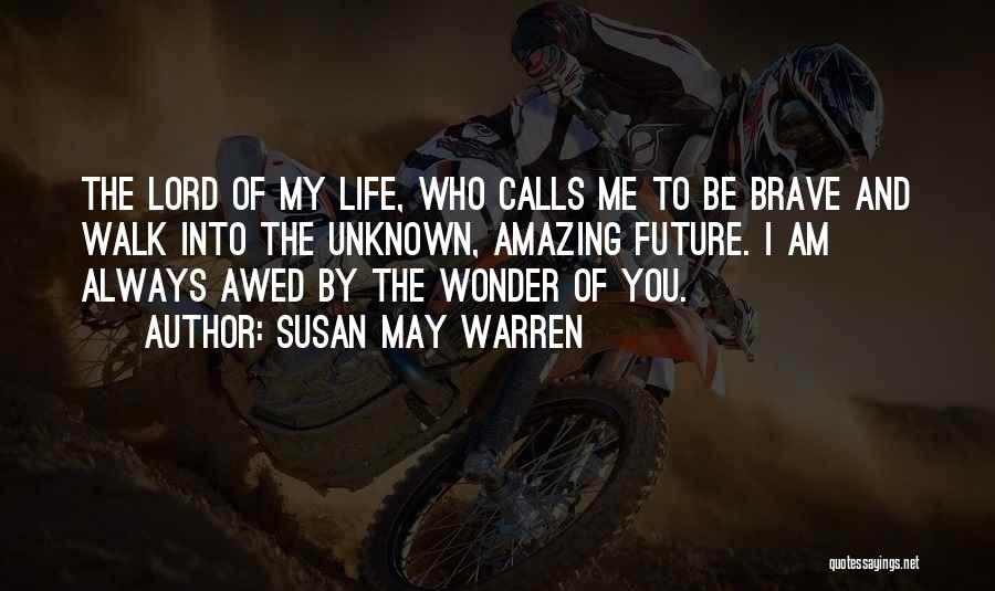 Susan May Warren Quotes 1192506