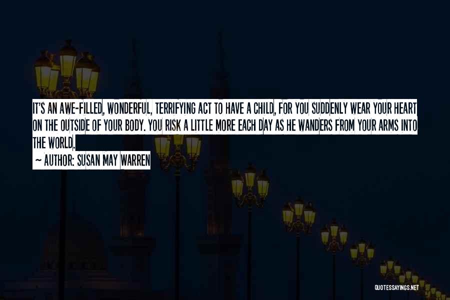 Susan May Warren Quotes 1306900