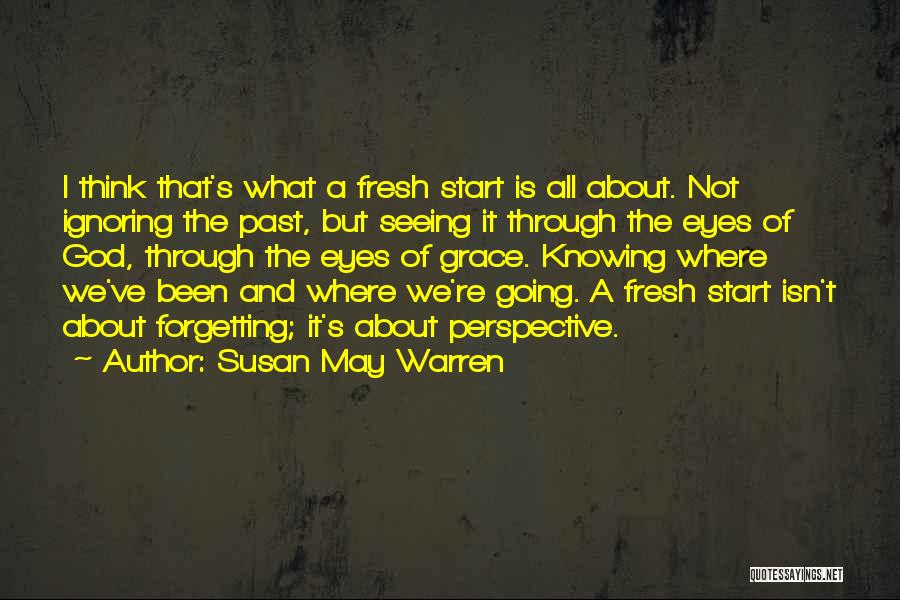 Susan May Warren Quotes 1687581