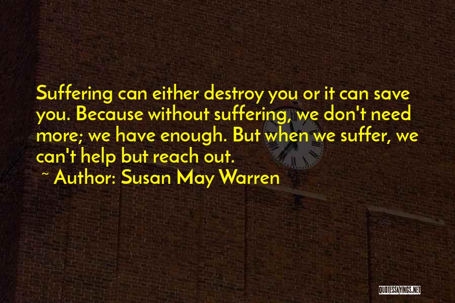 Susan May Warren Quotes 1740243