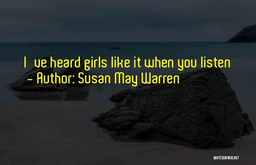 Susan May Warren Quotes 1778697