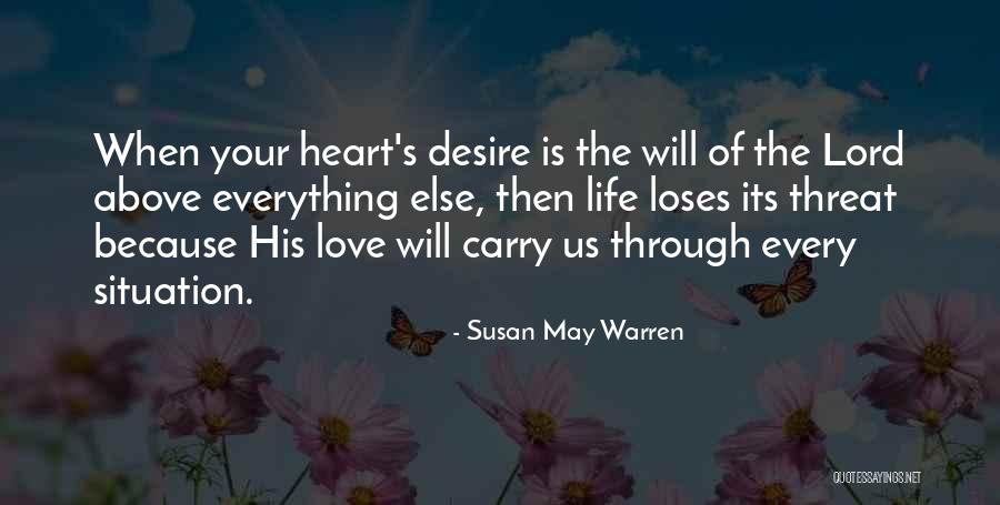 Susan May Warren Quotes 2208296