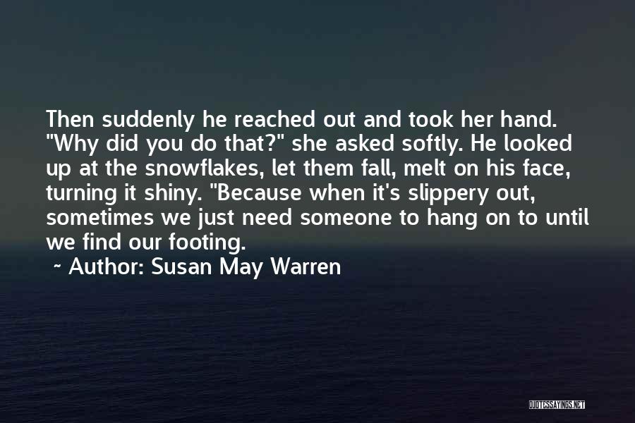 Susan May Warren Quotes 273902
