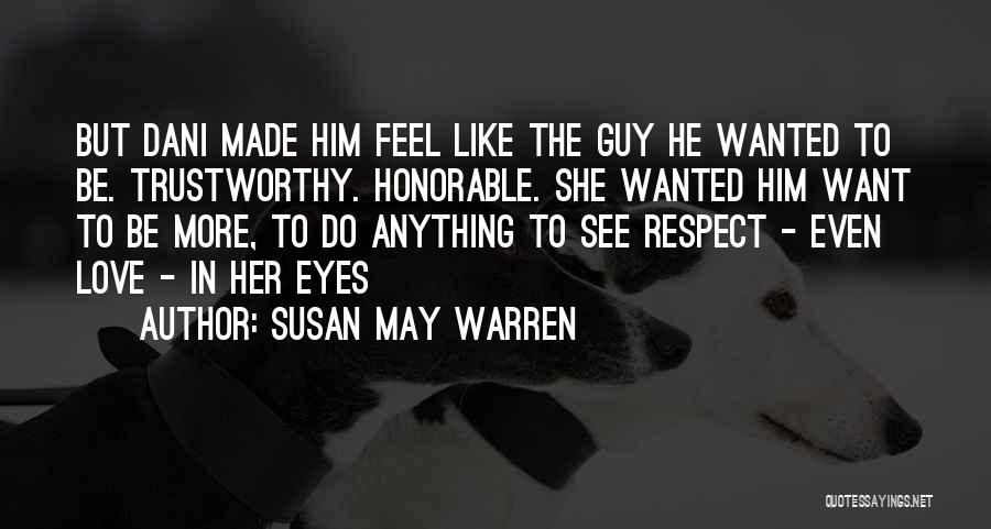 Susan May Warren Quotes 578748