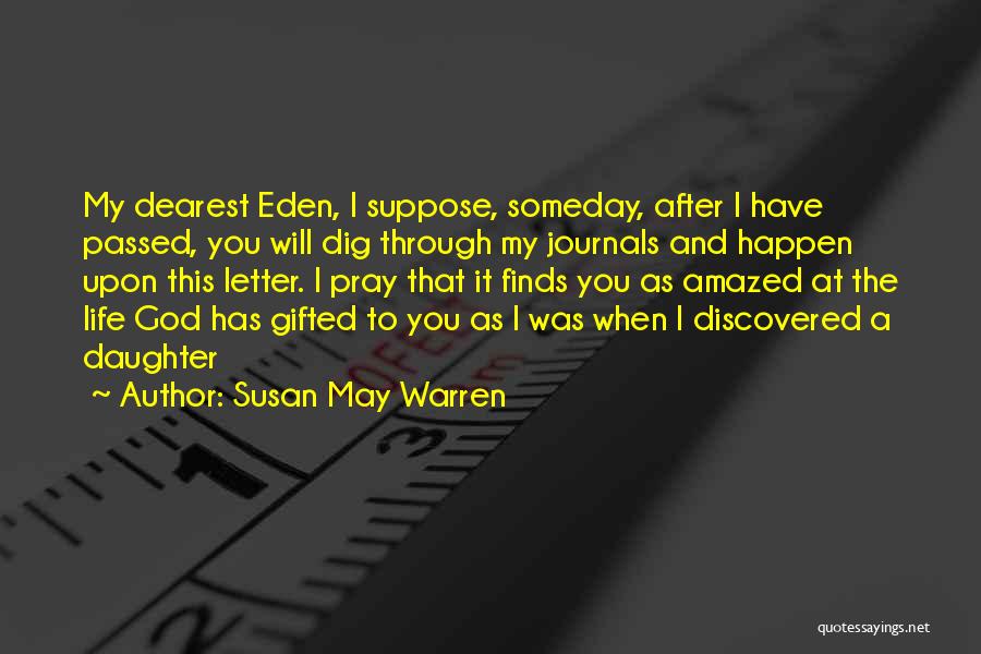 Susan May Warren Quotes 907585