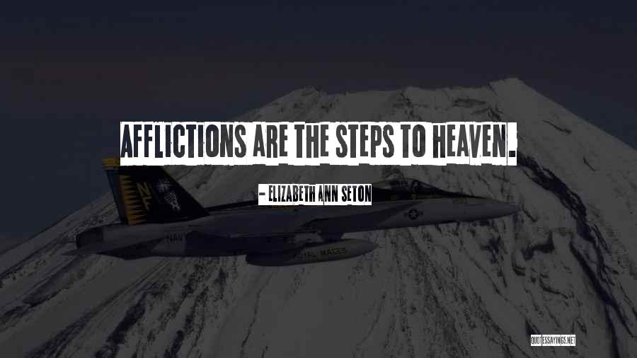 Susan Mckinney Steward Quotes By Elizabeth Ann Seton