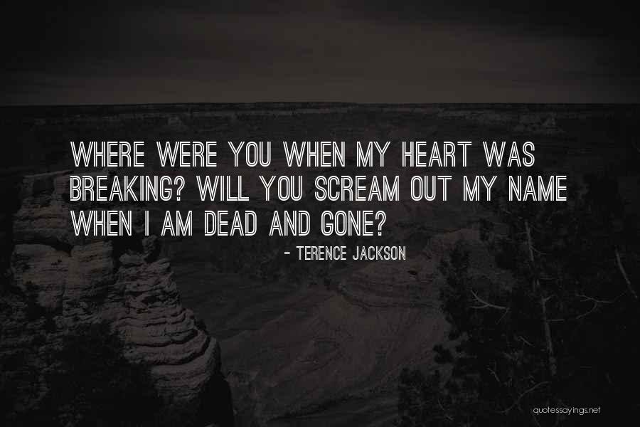 Susan Mckinney Steward Quotes By Terence Jackson