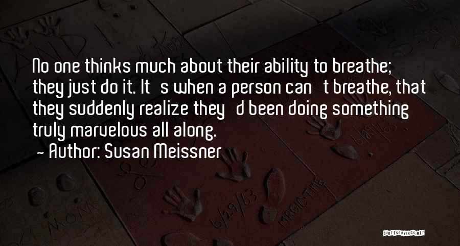Susan Meissner Quotes 1042764