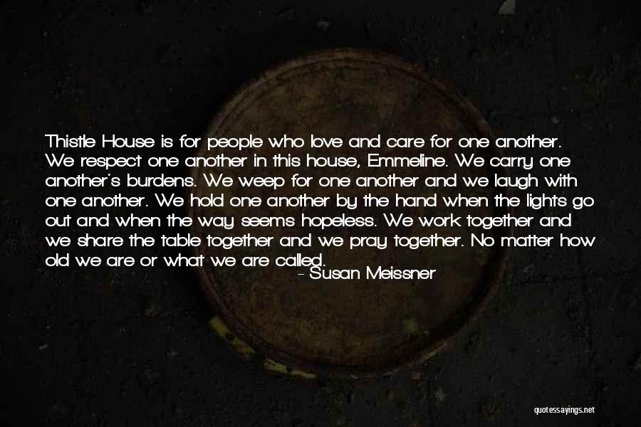 Susan Meissner Quotes 1053386