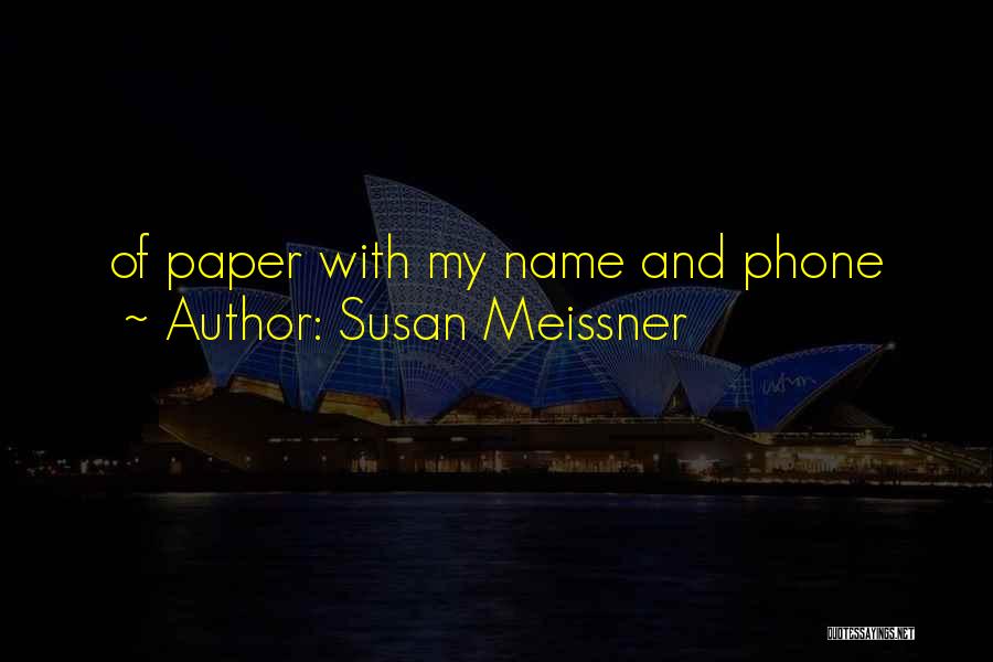 Susan Meissner Quotes 1275939