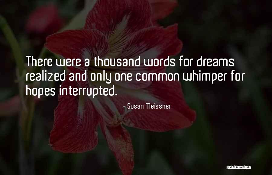 Susan Meissner Quotes 1298088