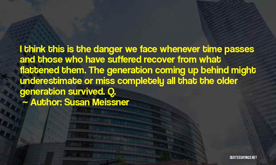 Susan Meissner Quotes 1456207