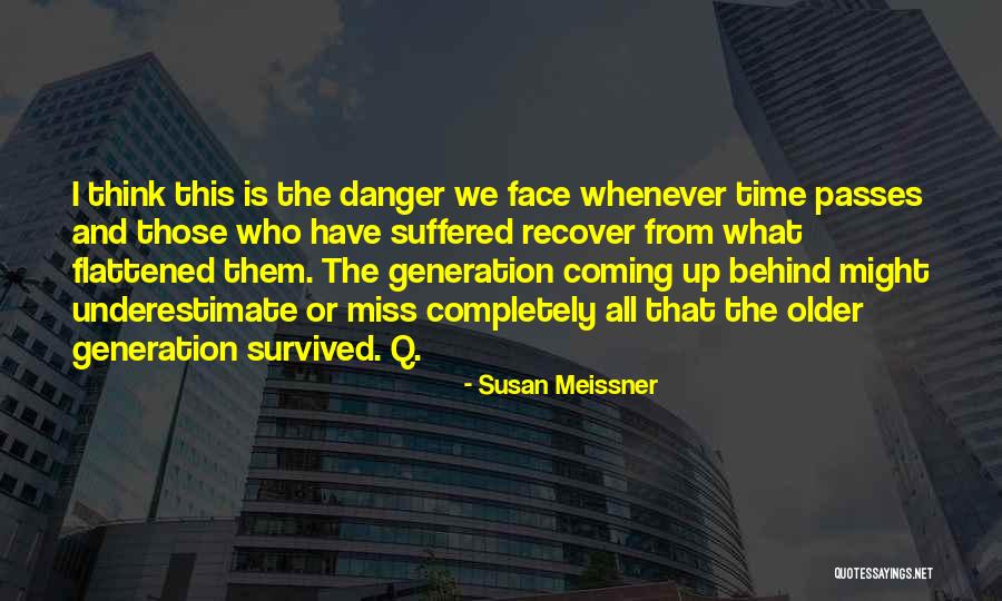 Susan Meissner Quotes 1456207