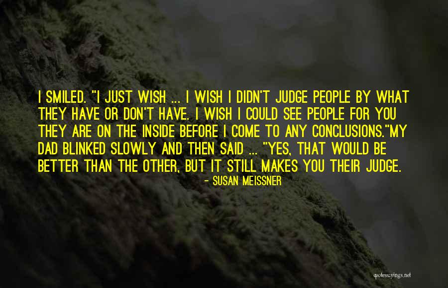 Susan Meissner Quotes 1846807