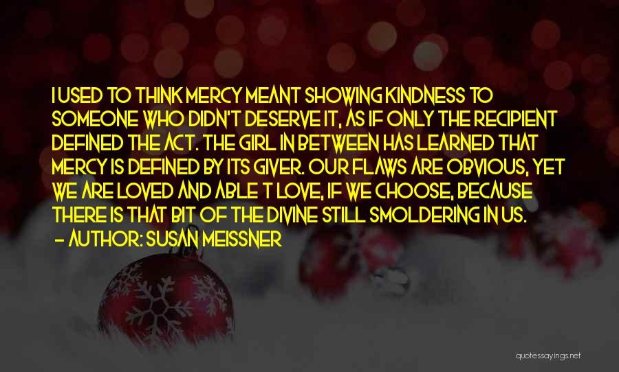 Susan Meissner Quotes 2148277