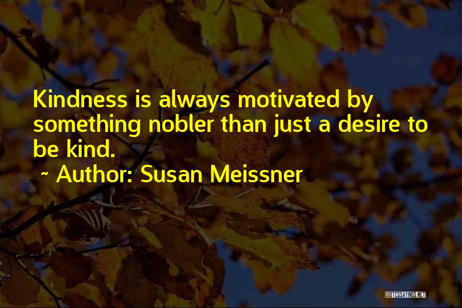 Susan Meissner Quotes 2200739