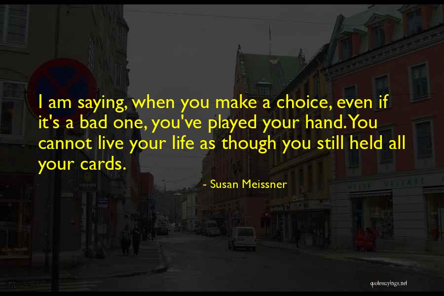 Susan Meissner Quotes 553013