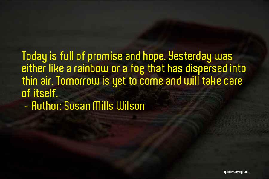 Susan Mills Wilson Quotes 1844875