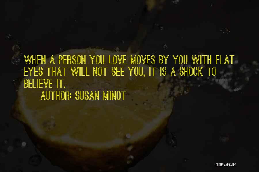 Susan Minot Quotes 1682646