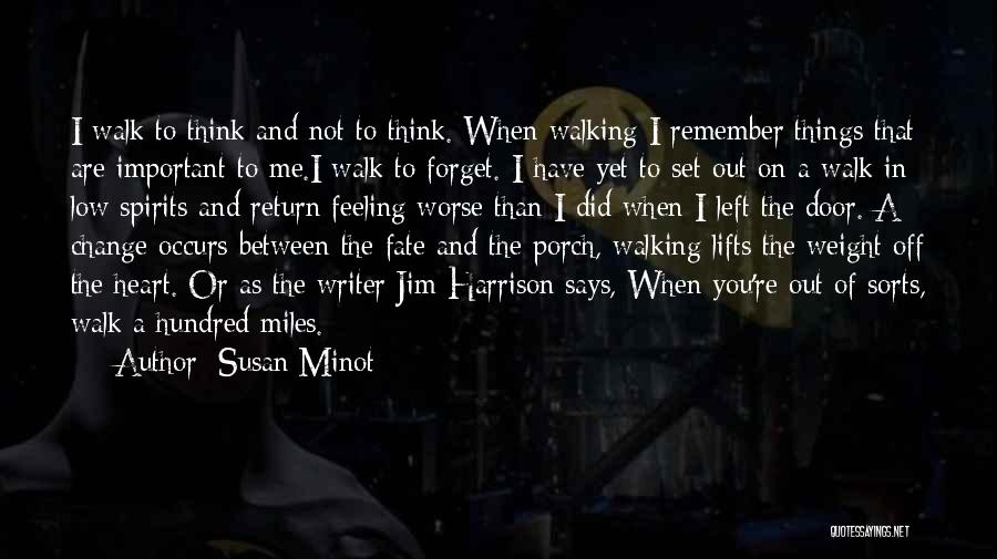 Susan Minot Quotes 2122713