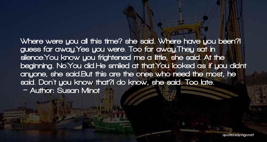 Susan Minot Quotes 248989