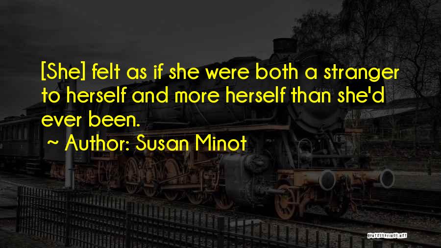 Susan Minot Quotes 598210