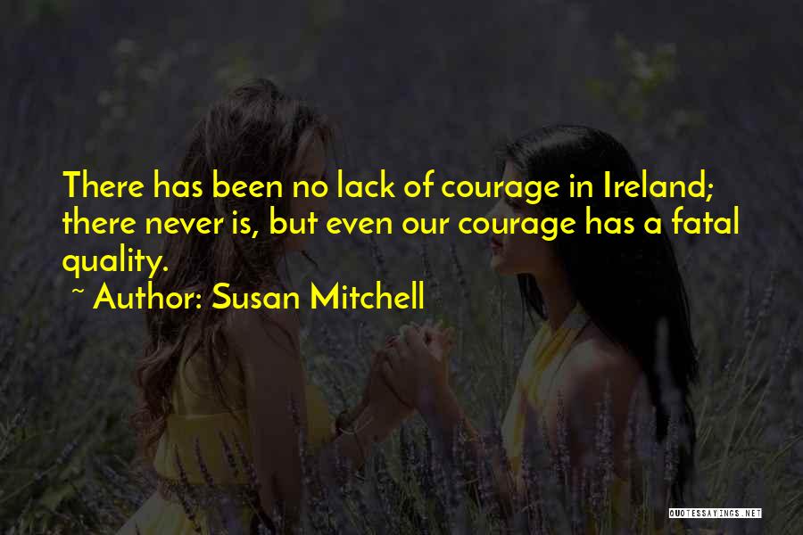 Susan Mitchell Quotes 1417613
