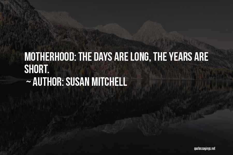 Susan Mitchell Quotes 151552