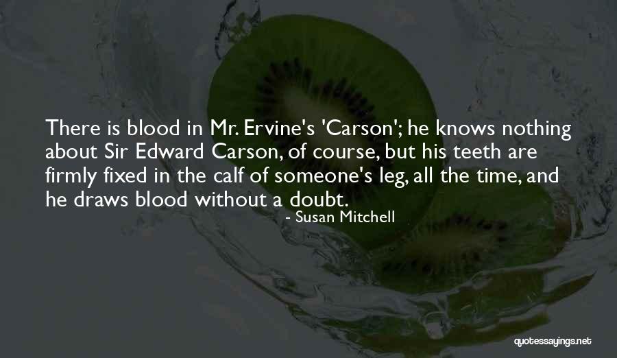 Susan Mitchell Quotes 684290