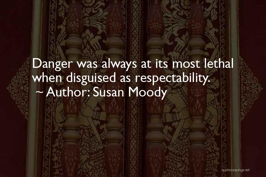 Susan Moody Quotes 2038458