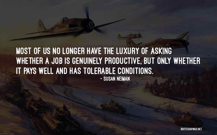 Susan Neiman Quotes 1174438 Susan Neiman Quotes 1174438